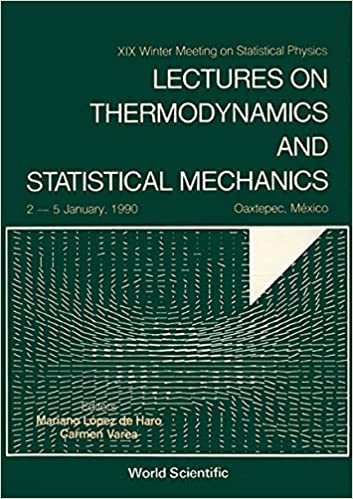 Lectures on Thermodynamics and Statistical Mechanics - XIX Winter Meeting on Statistical Physics - Orginal Pdf
